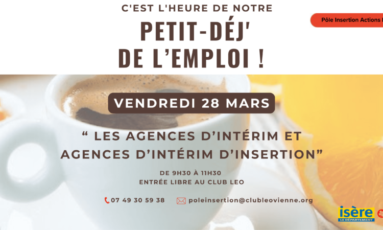 photo du petit dej de l'emploi du 28 mars 2025 / découvrez les agences d'intérim et d'insertion"